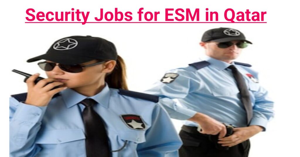 Security Jobs for Ex Servicemen in Qatar